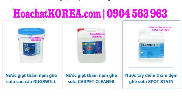 Chất ( Nước ) Giặt thảm ghế chất lượng cao nhập khẩu KOREA